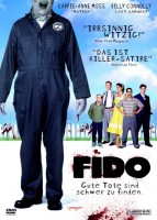 Fido – Gute Tote sind schwer zu finden